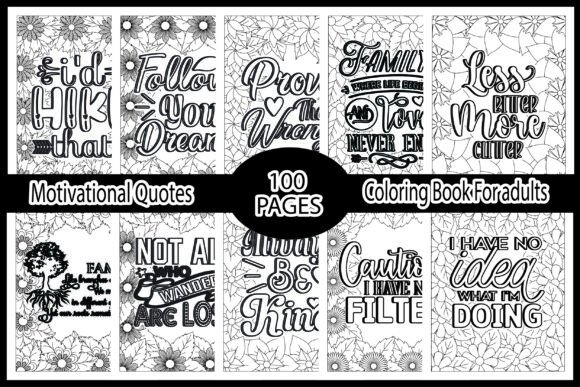 100 Motivational Quotes Coloring Book: A Creative Tool for Inspiration and Productivity