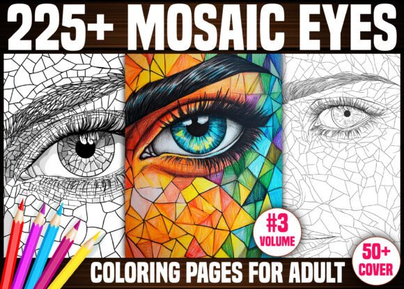 225 Mosaic Eyes Coloring Pages for KDP