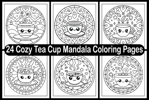 24 Cozy Tea Cup Mandala Coloring Pages